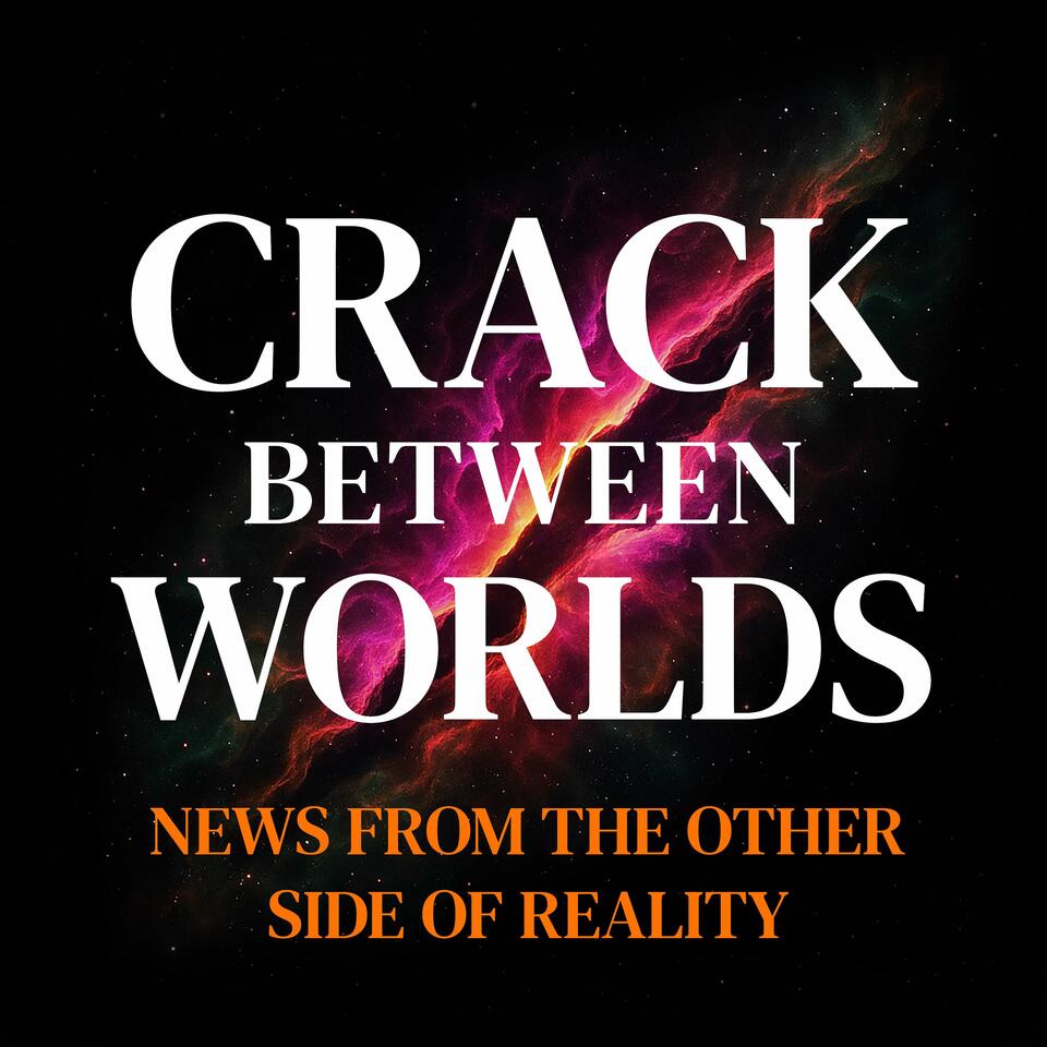 Crack Between Worlds