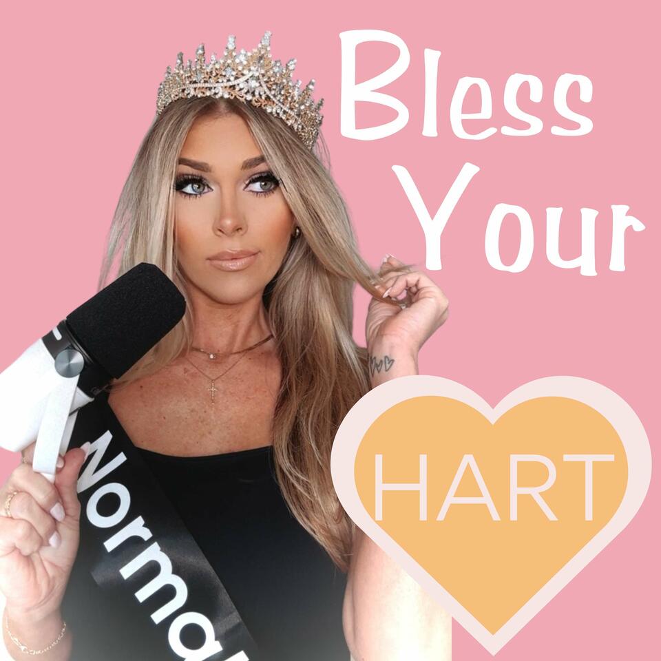 Bless Your Hart