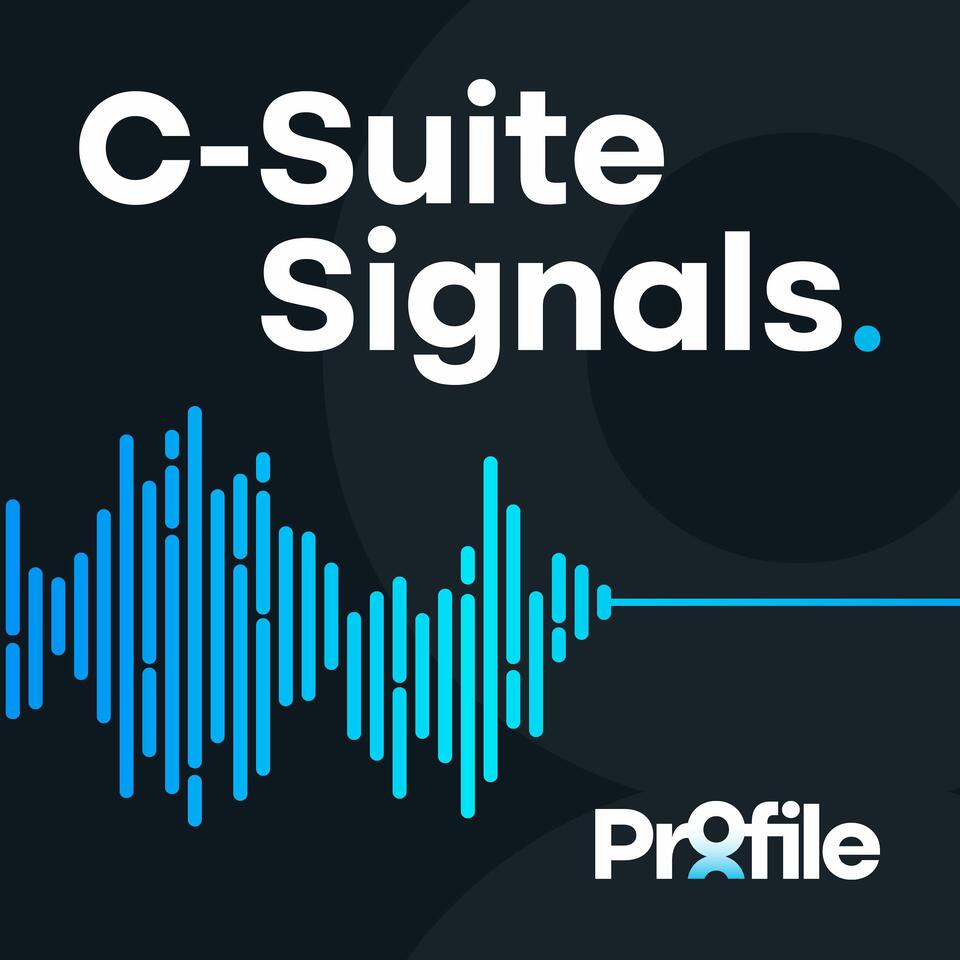 C-Suite Signals