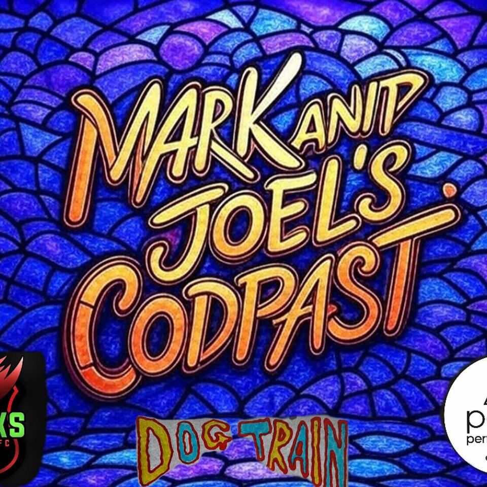 Mark And Joel's PodCast