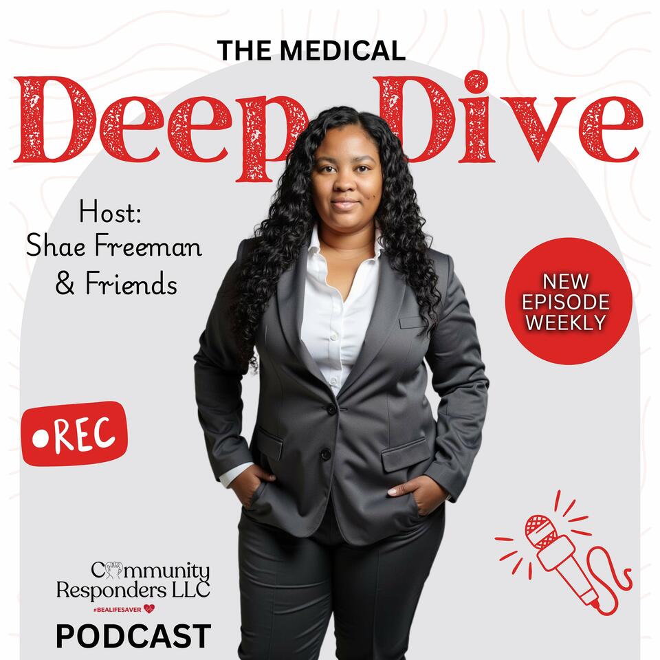 The Medical Deep Dive