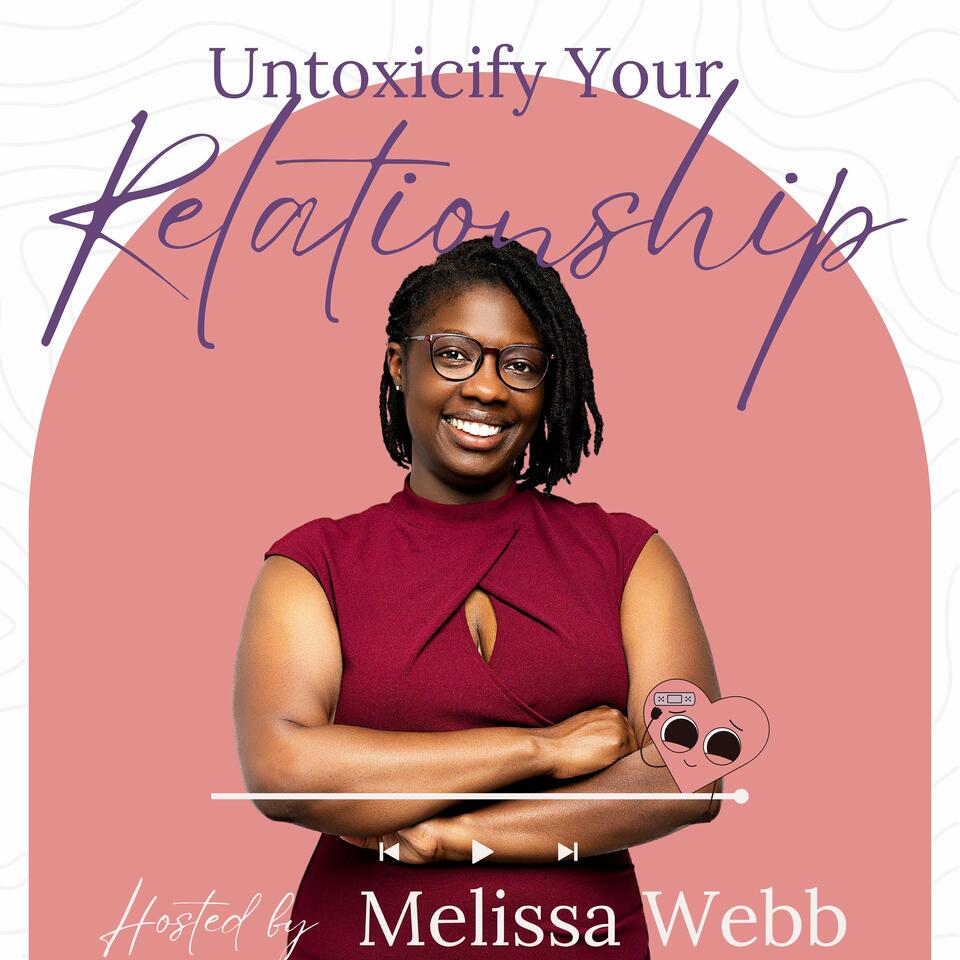 Untoxicify Your Relationship