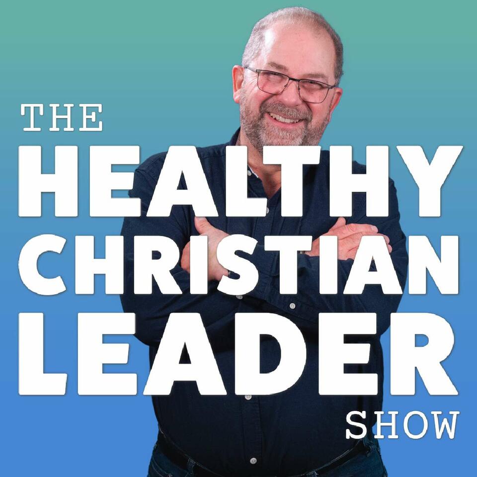 The Healthy Christian Leader