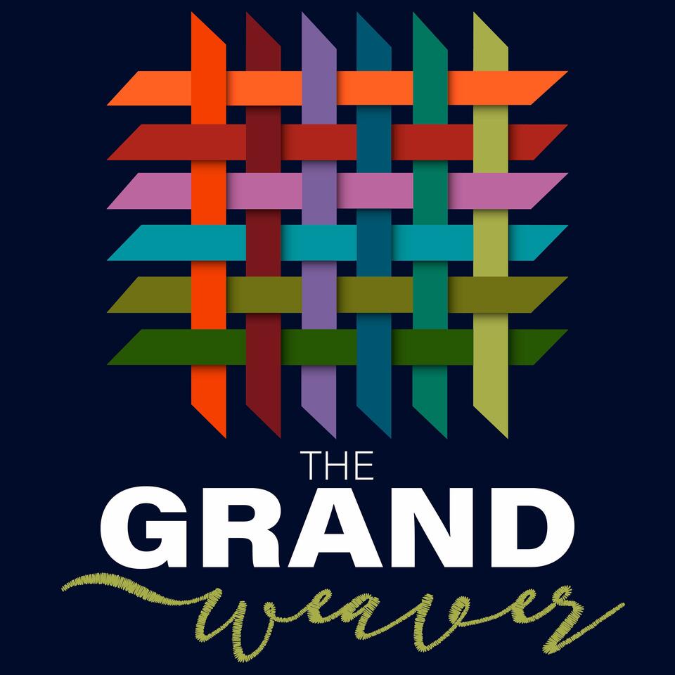 The Grand Weaver