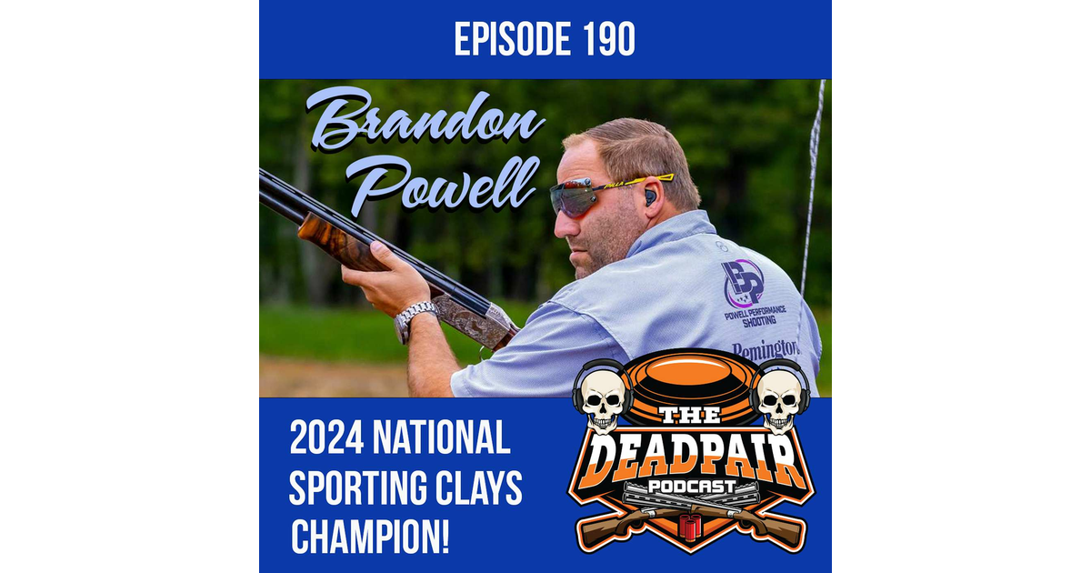 EPS 190, Brandon Powell-2024 National Champion! - The Dead Pair Podcast ...