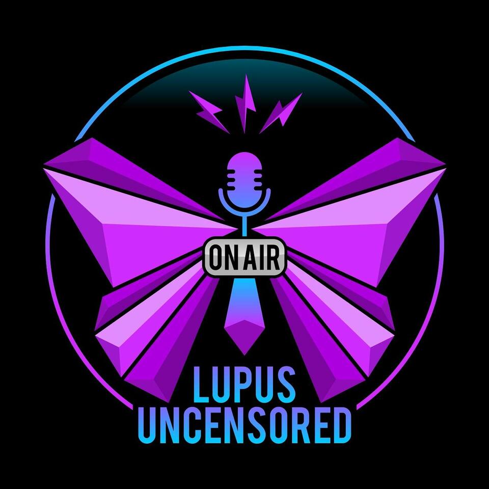 Lupus Uncensored