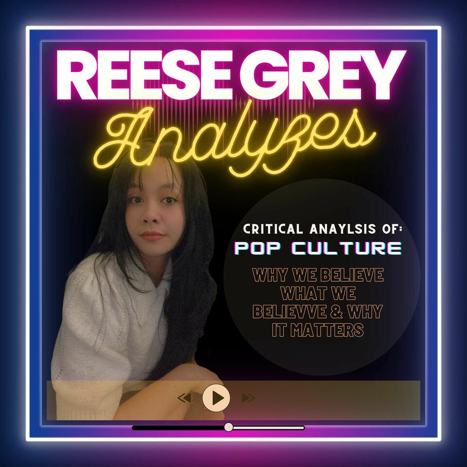 Reese Grey Analyzes