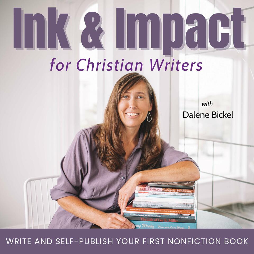 Ink and Impact for Christian Writers | How to Write a Book, Nonfiction, Author, Self Publishing, Christian Book