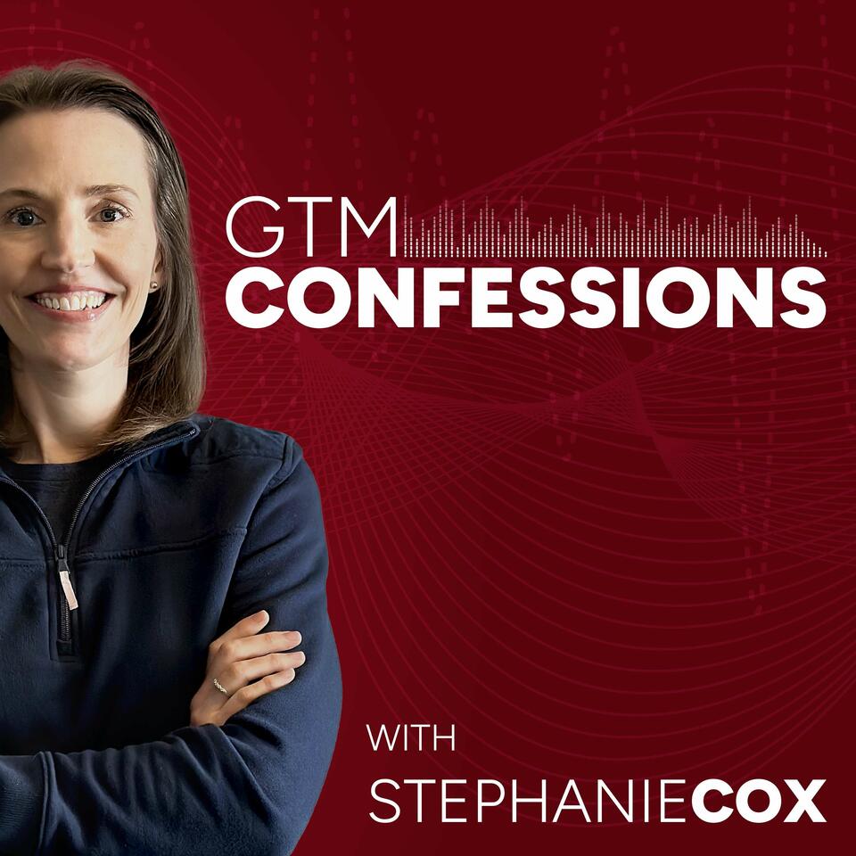 GTM Confessions