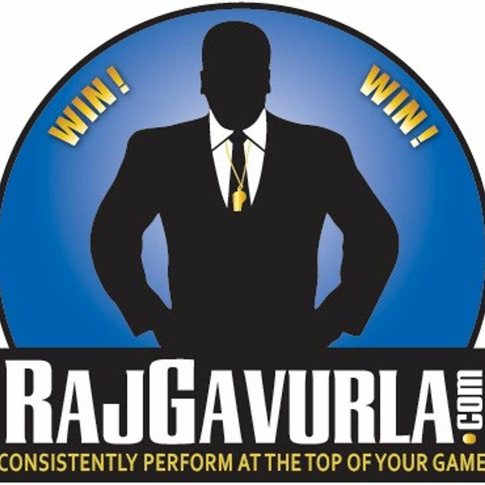 Performers and Achievers Daily with Raj Gavurla