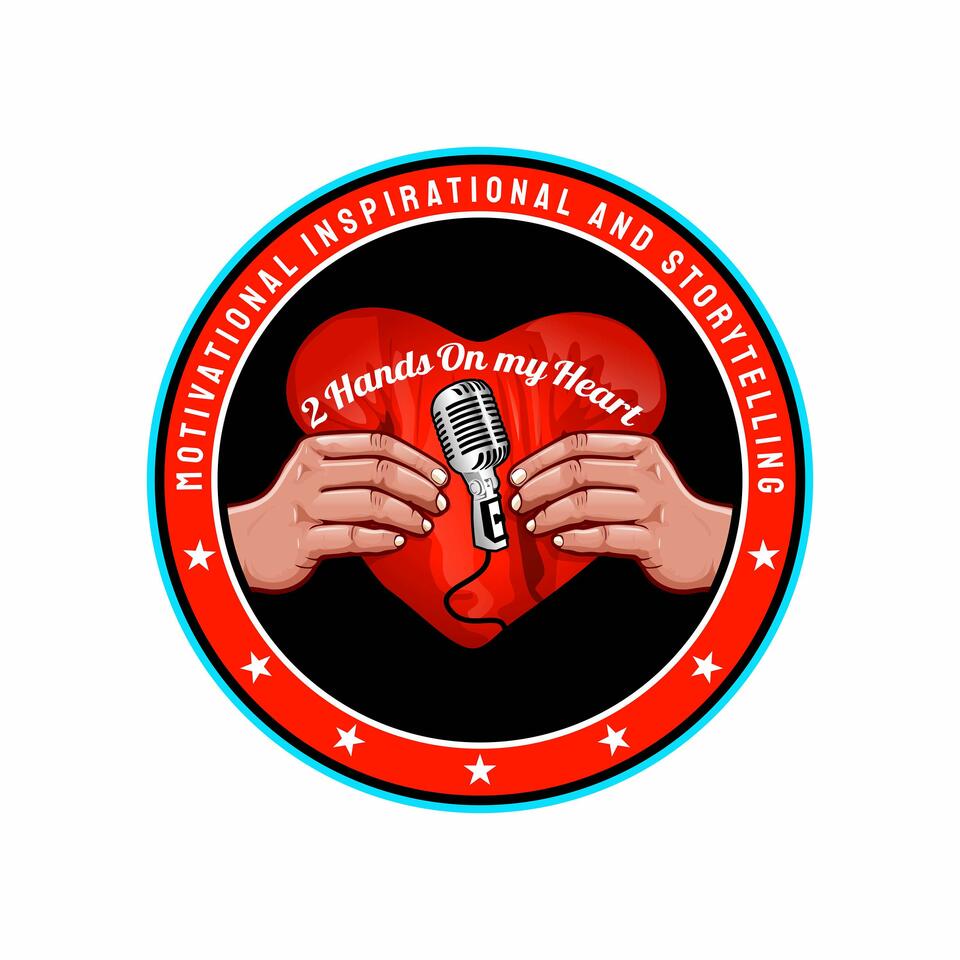 2 Hands On My Heart Podcast