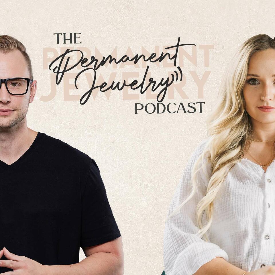 The Permanent Jewelry Podcast