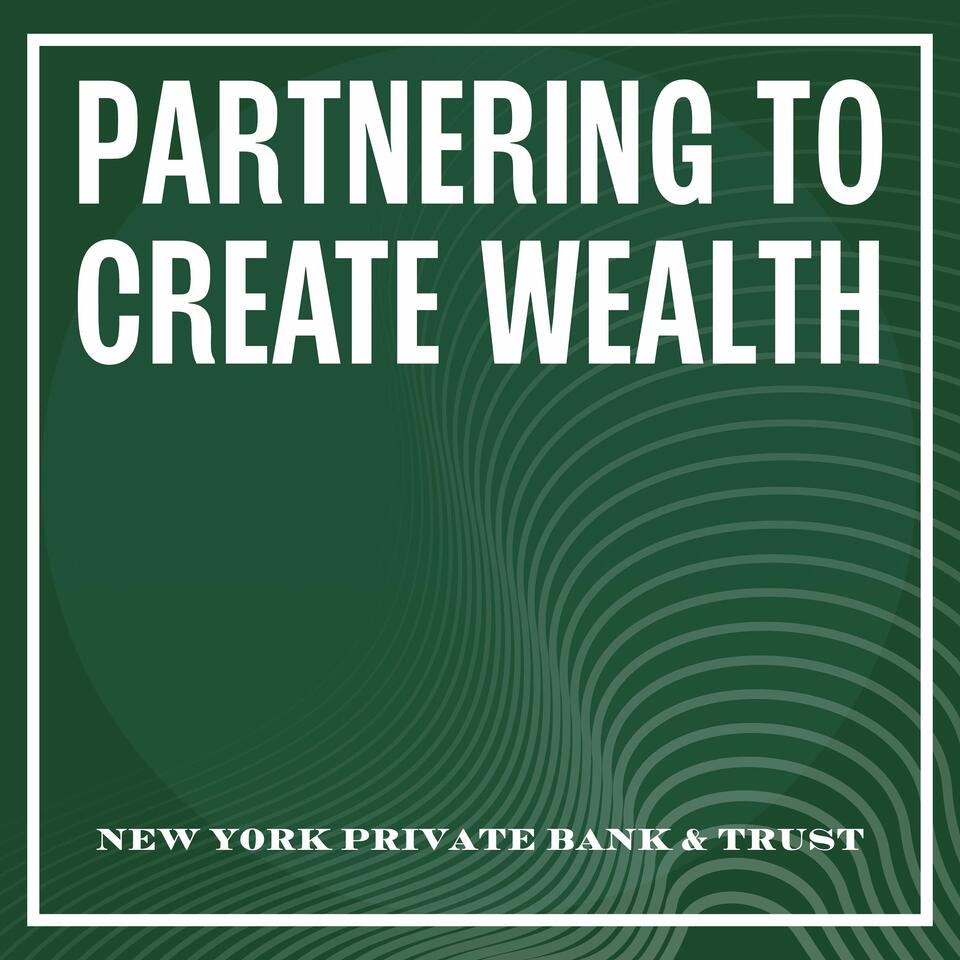 Partnering to Create Wealth