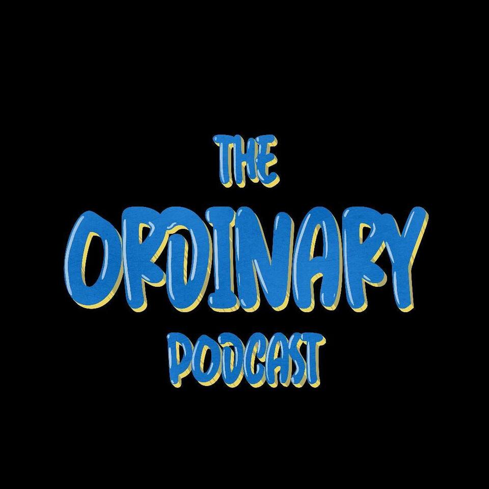 The Ordinary Podcast
