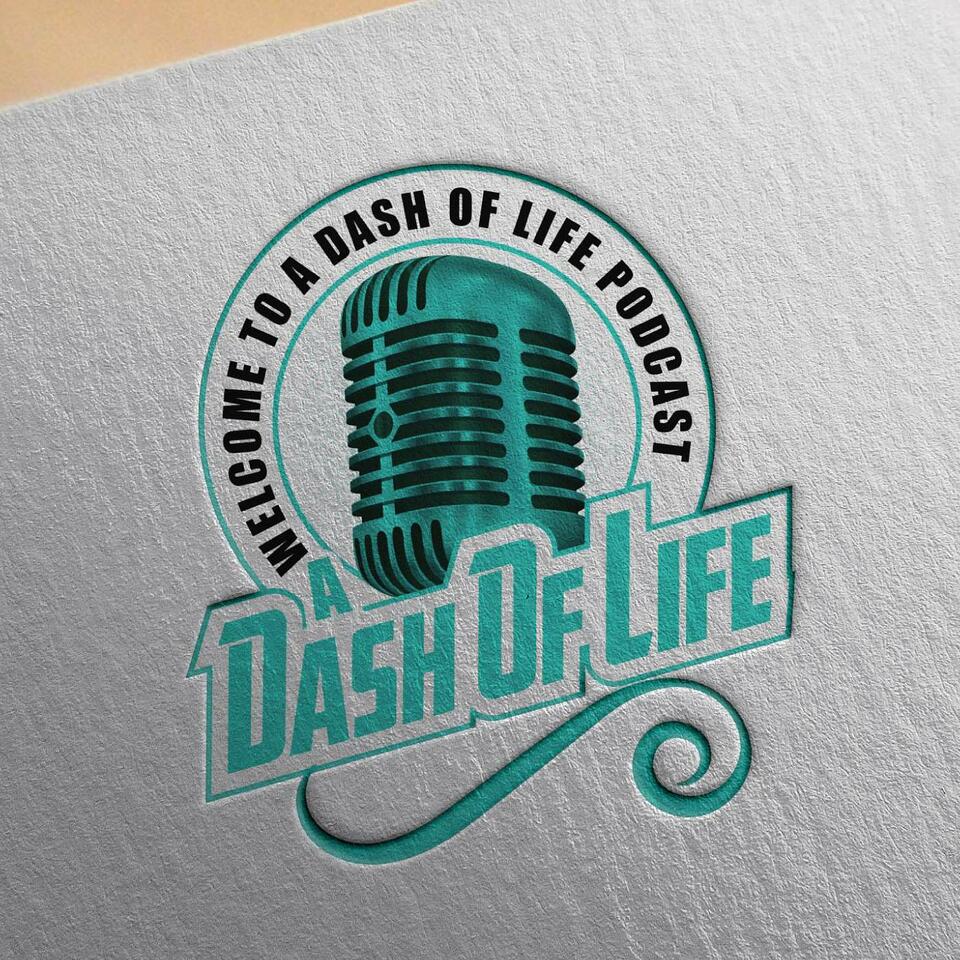 A Dash of Life Podcast