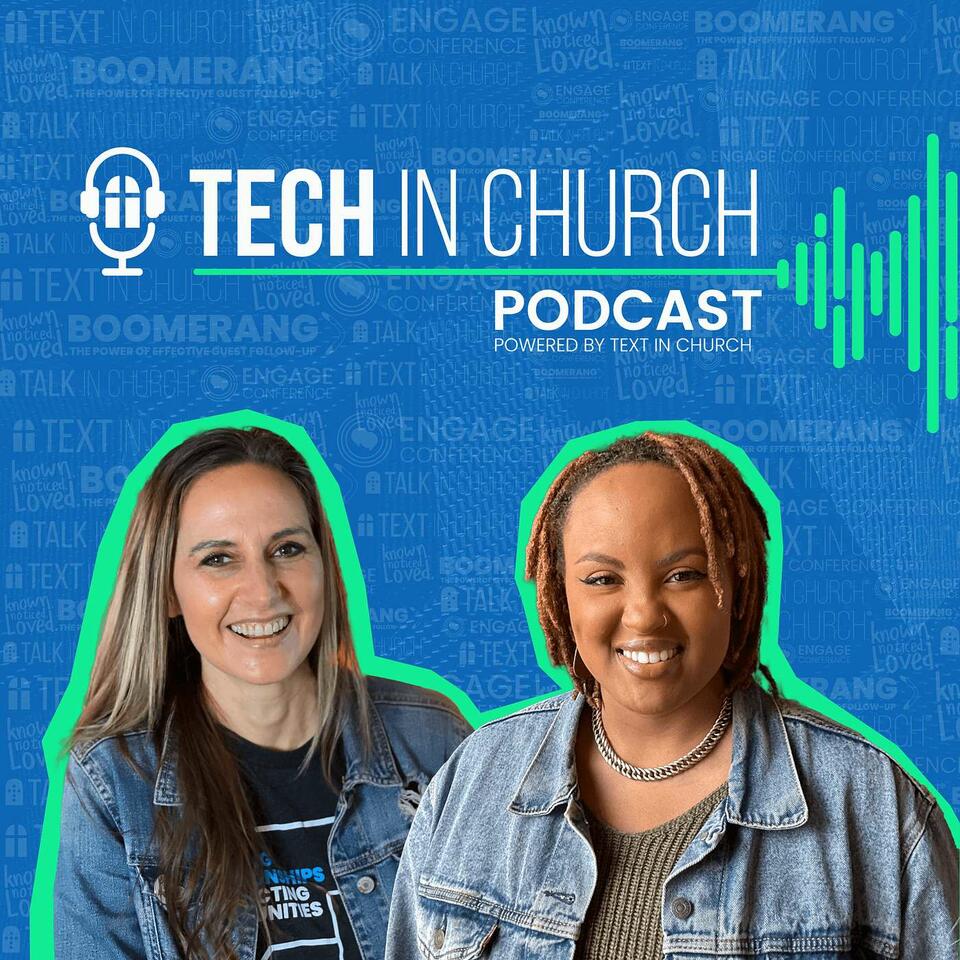 Tech In Church Podcast