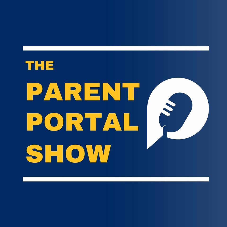 Parent Portal Show