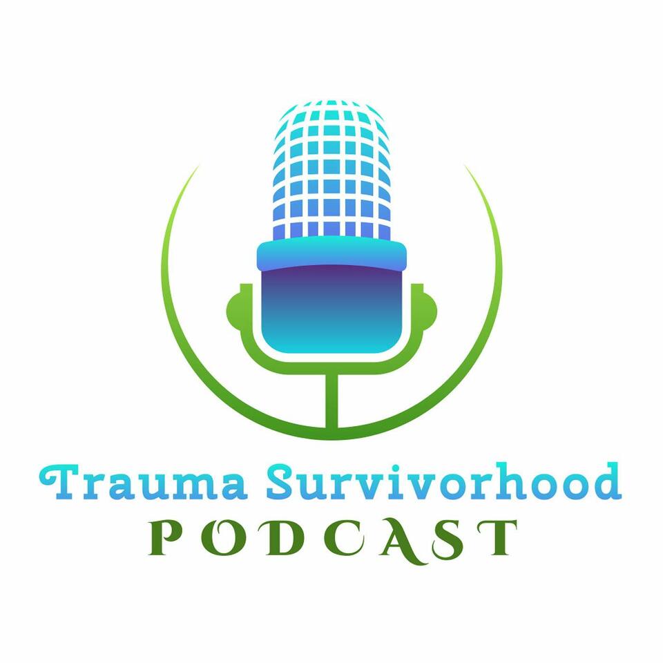 Trauma Survivorhood