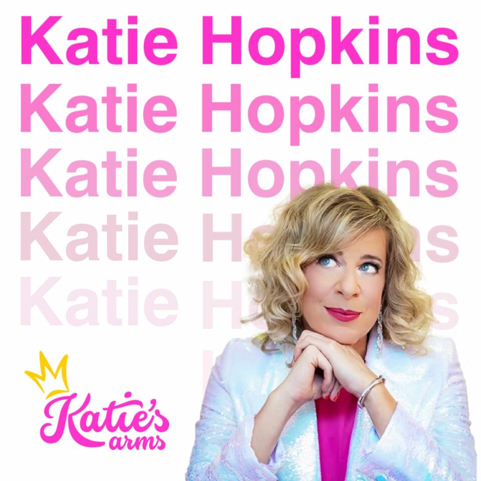 Katie Hopkins: Live at the Katie's Arms