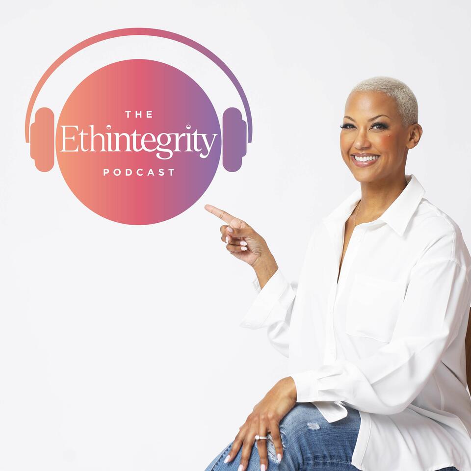 The Ethintegrity Podcast