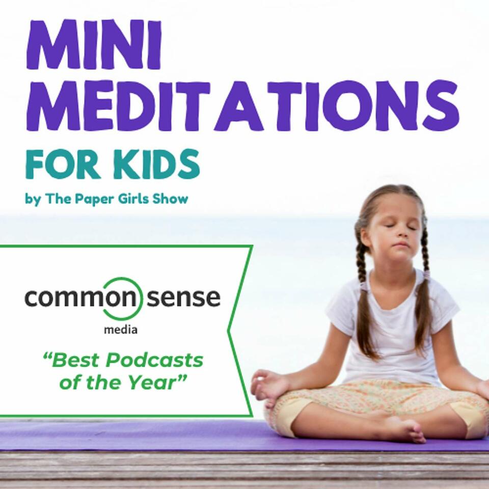 Mini Meditations for Kids