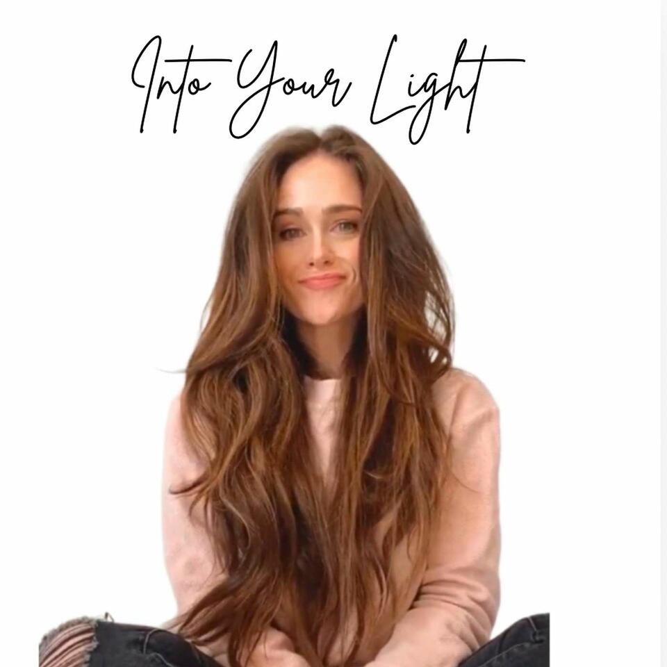 Into Your Light