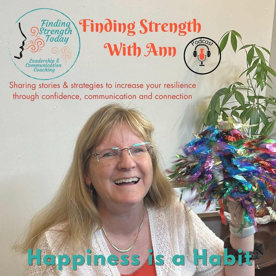 Finding Strength With Ann