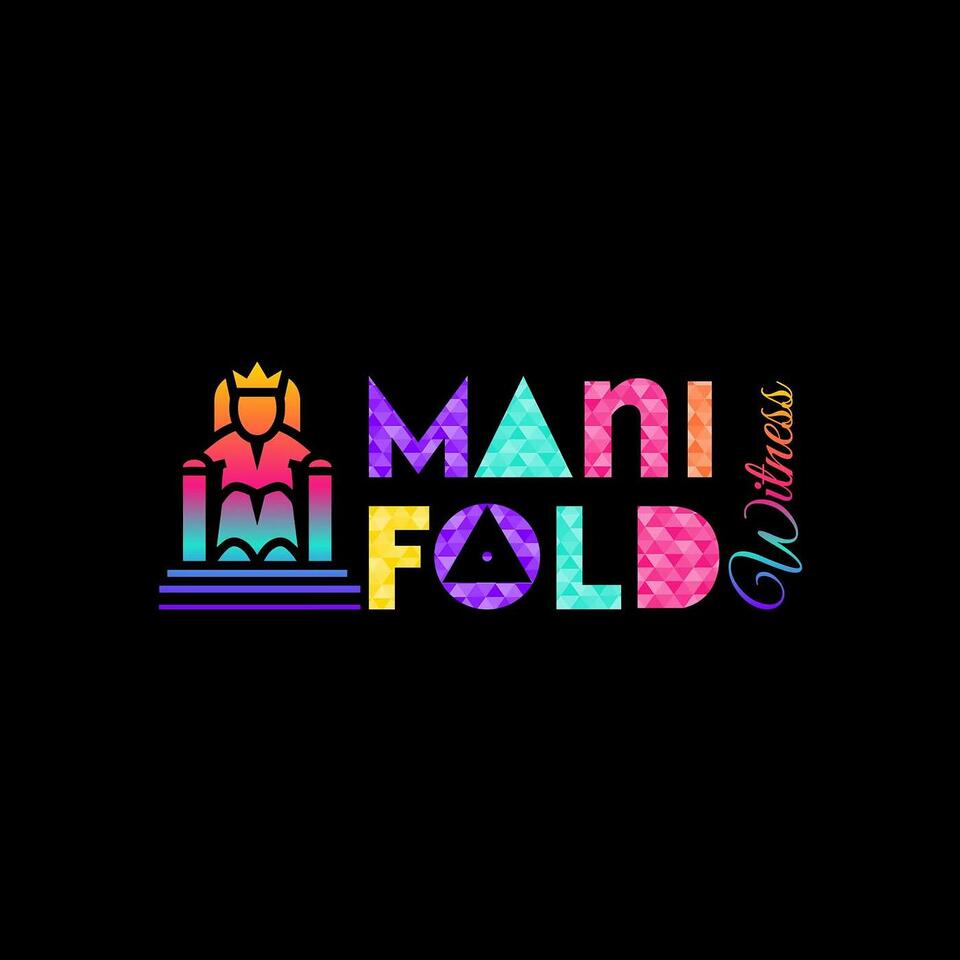 Manifold Witness Podcast