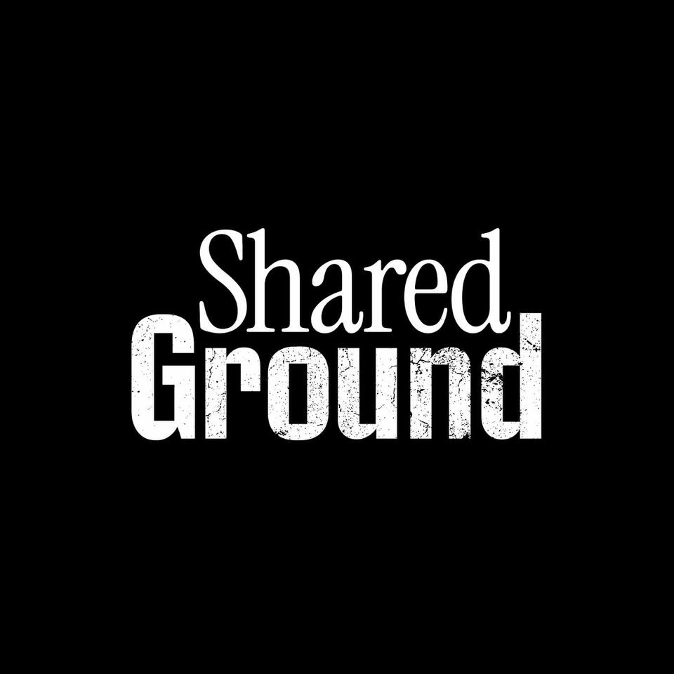 Shared Ground