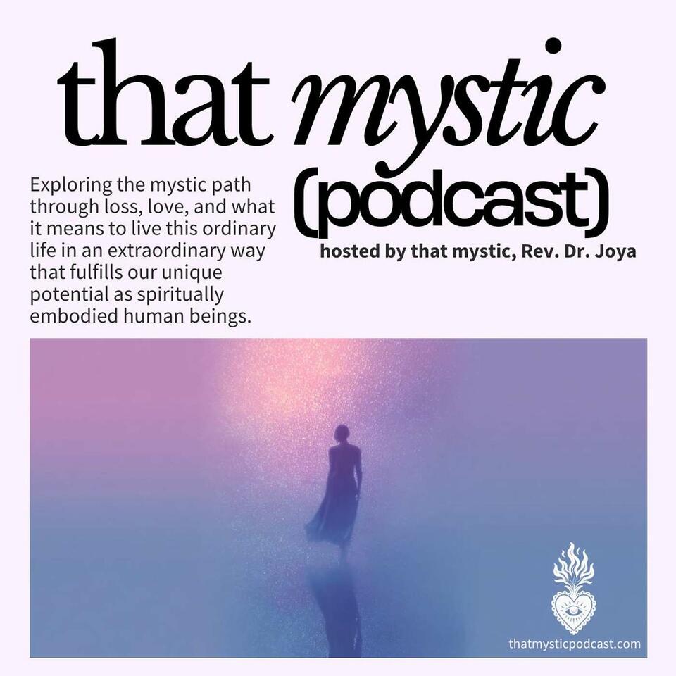 That Mystic Podcast