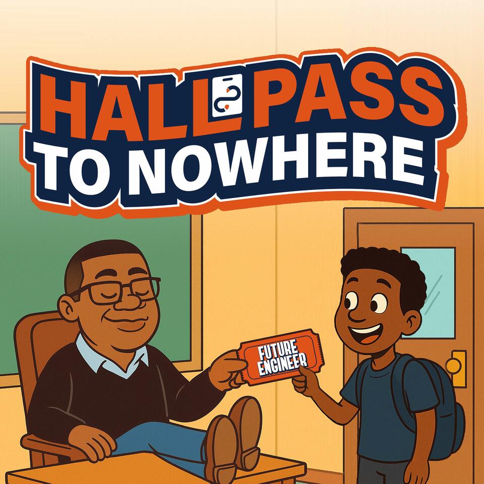 Hall Pass to Nowhere: Conversations That Redefine Education