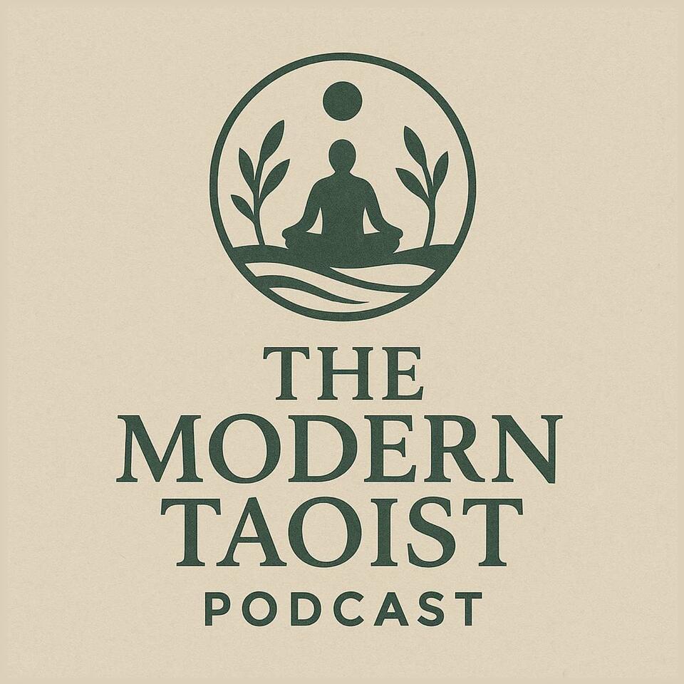 The Modern Taoist Podcast