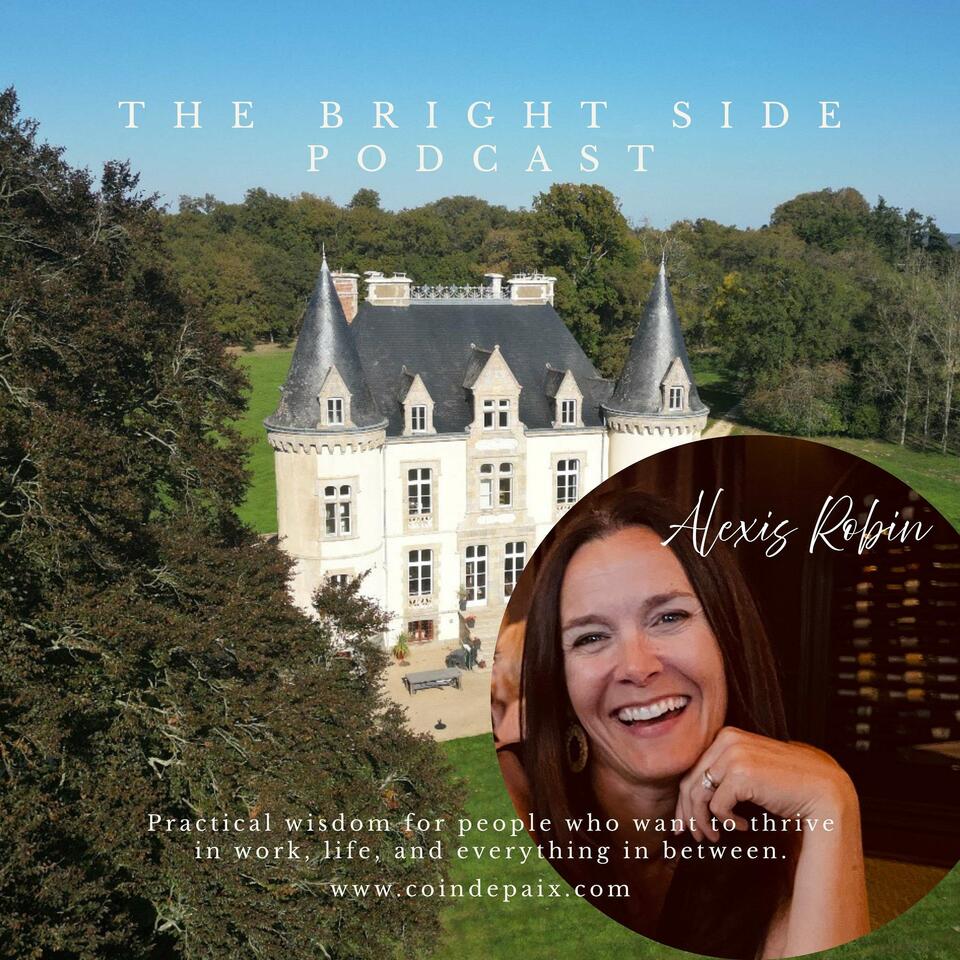 The Bright Side, Life and Leadership