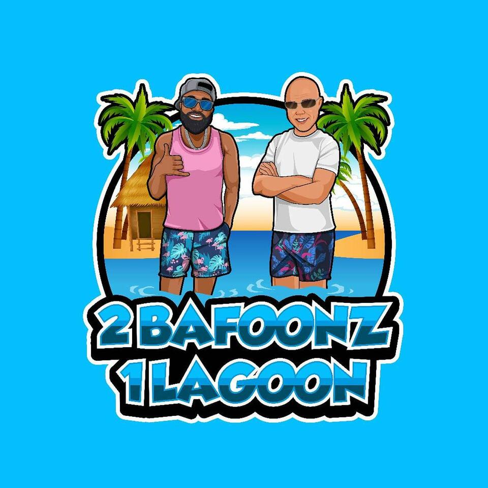 2 Bafoonz 1 Lagoon