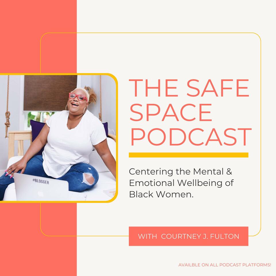 The Safe Space Podcast