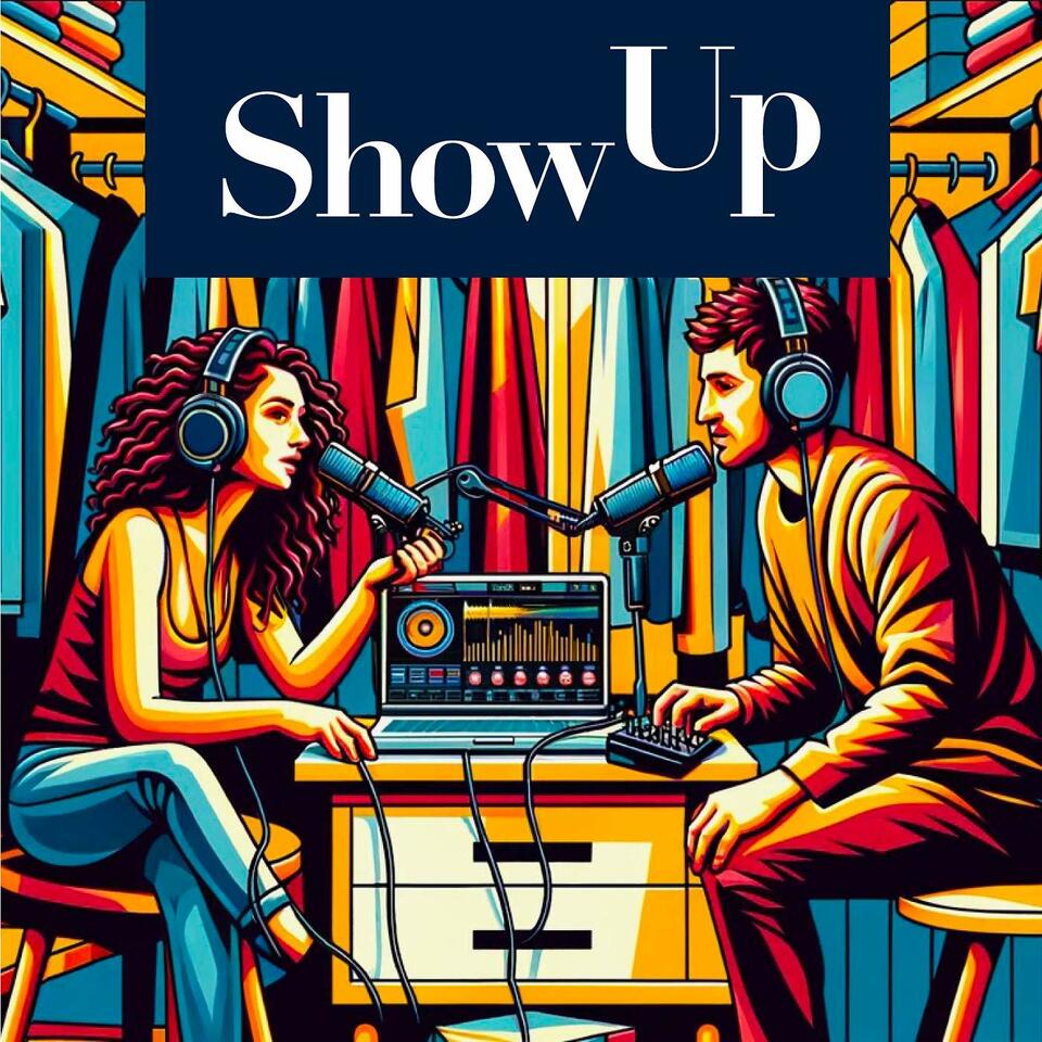 ShowUp | When business gets messy