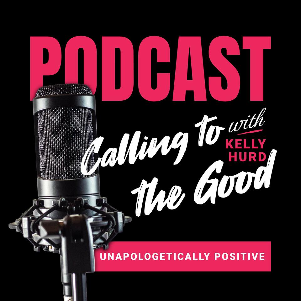 Calling to the Good