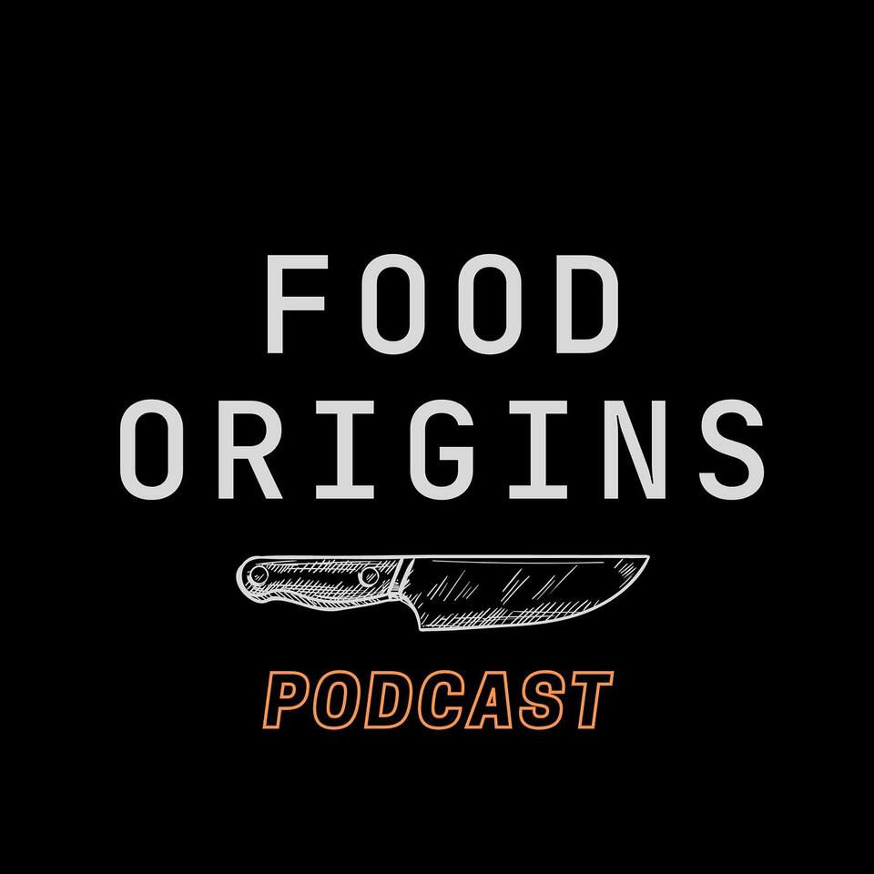 Food Origins Podcast