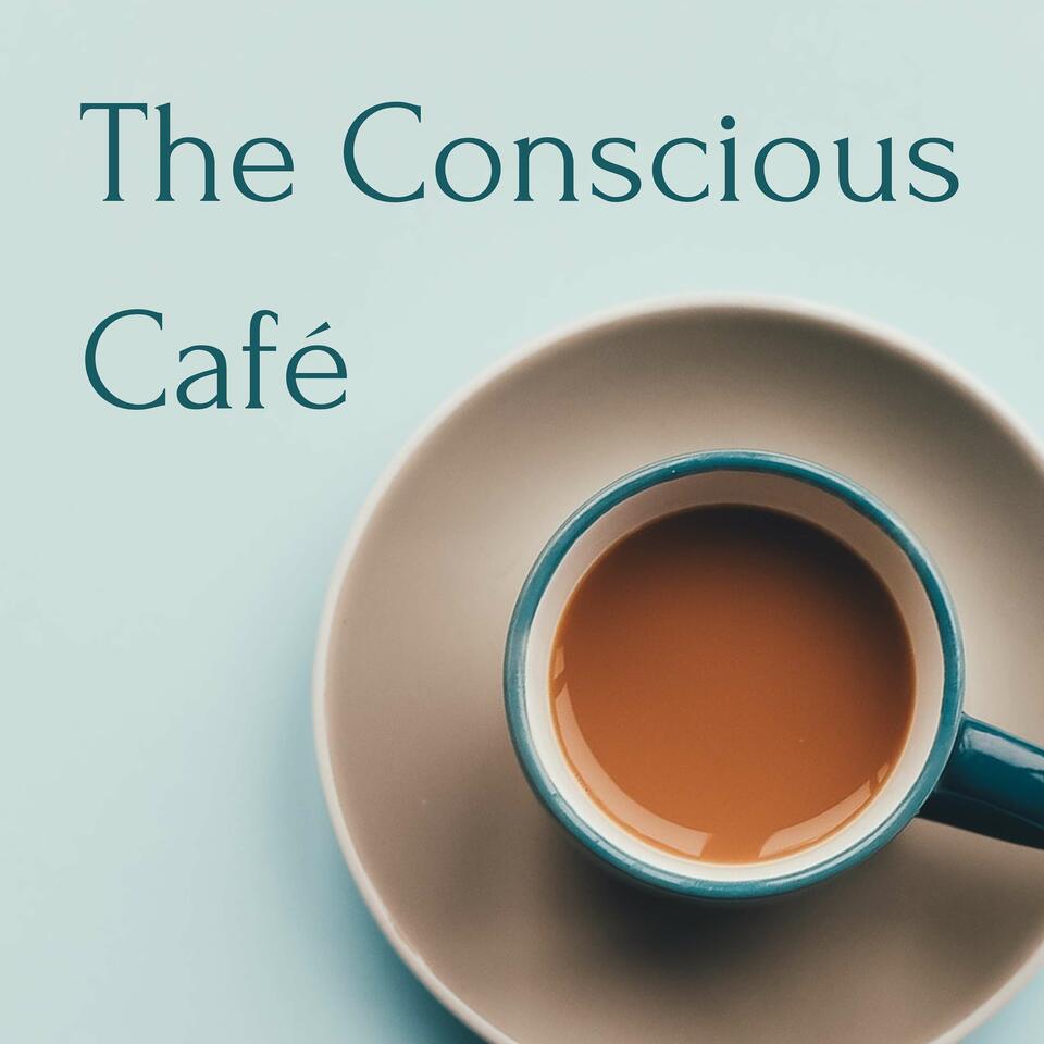 The Conscious Café