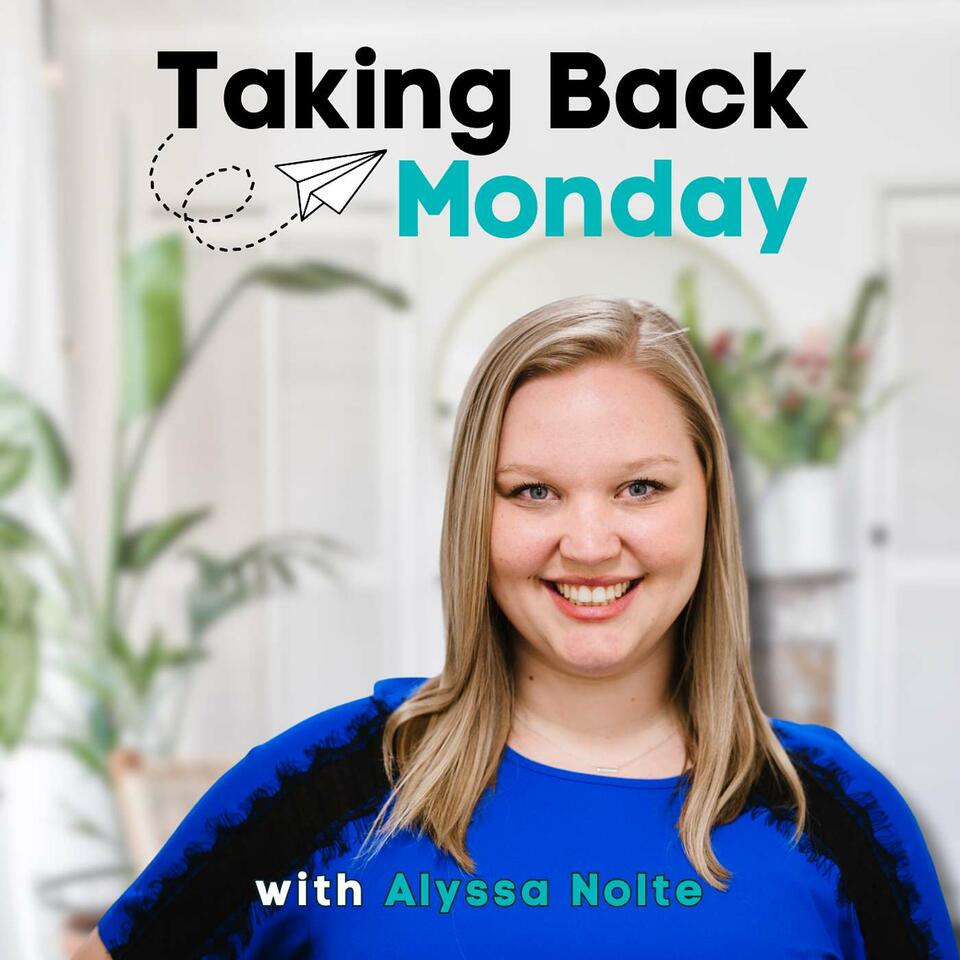 Taking Back Monday