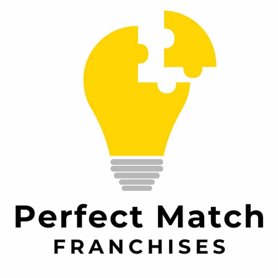 PerfectMatch Franchise Podcast