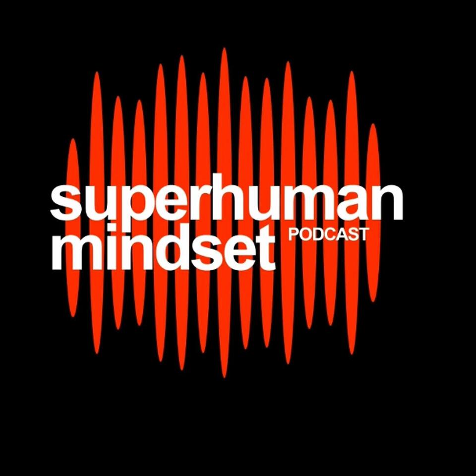 SuperHuman Mindset