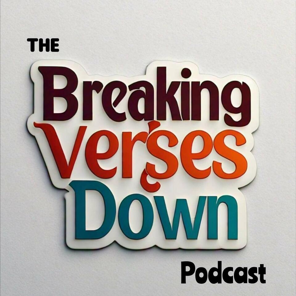 Breaking Verses Down