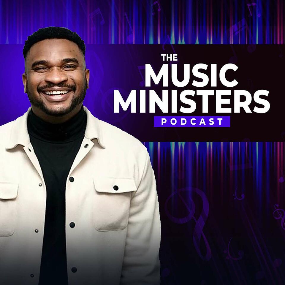 The Music Ministers Podcast