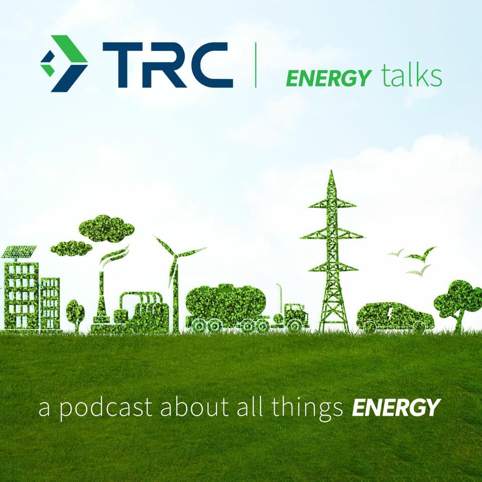 TRC Energy Talks