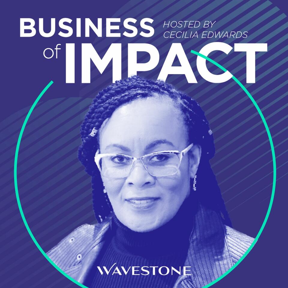 The Business of Impact