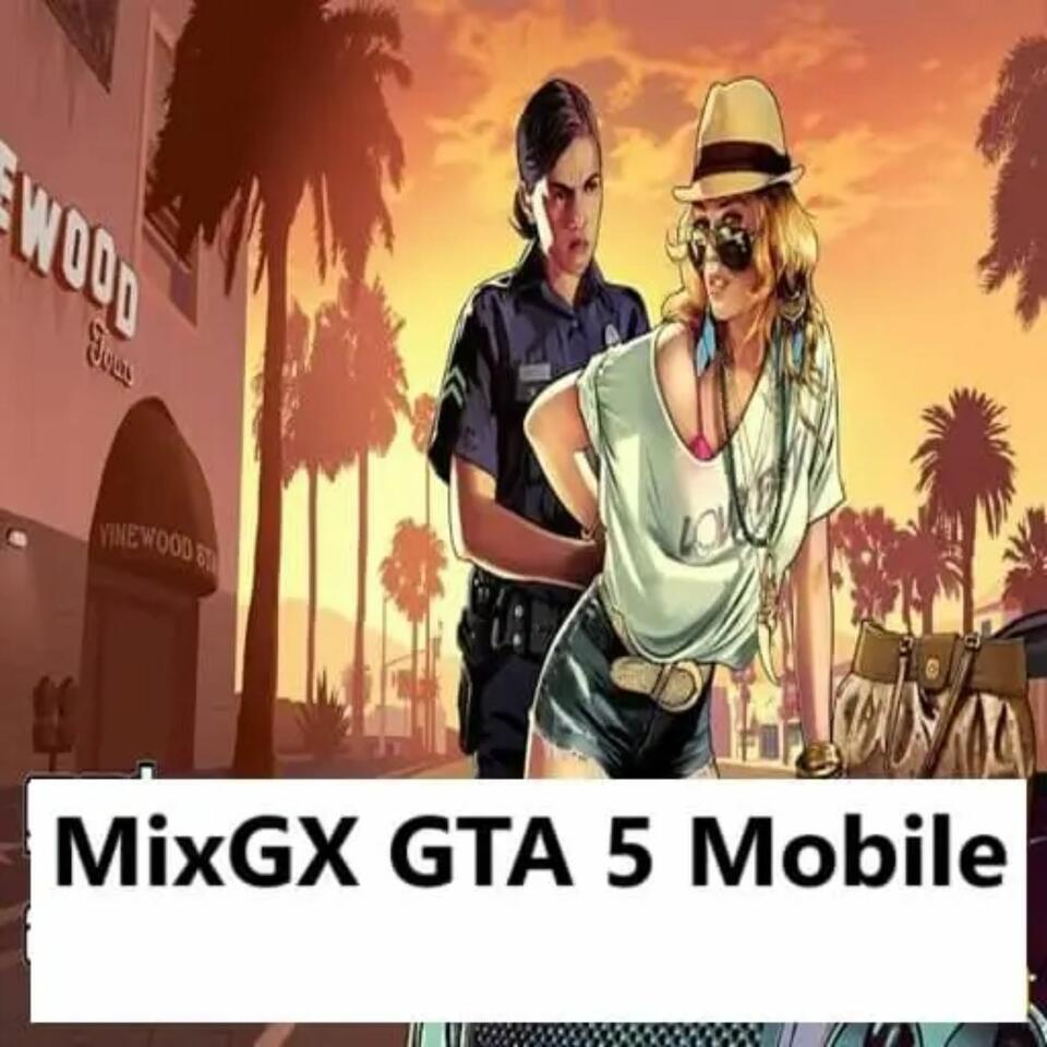 MixGX GTA 5 Mobile app