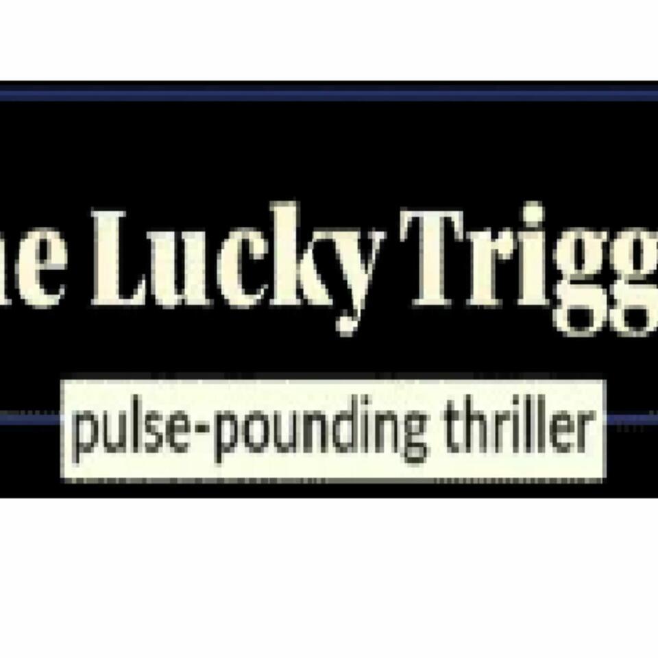 theluckytrigger