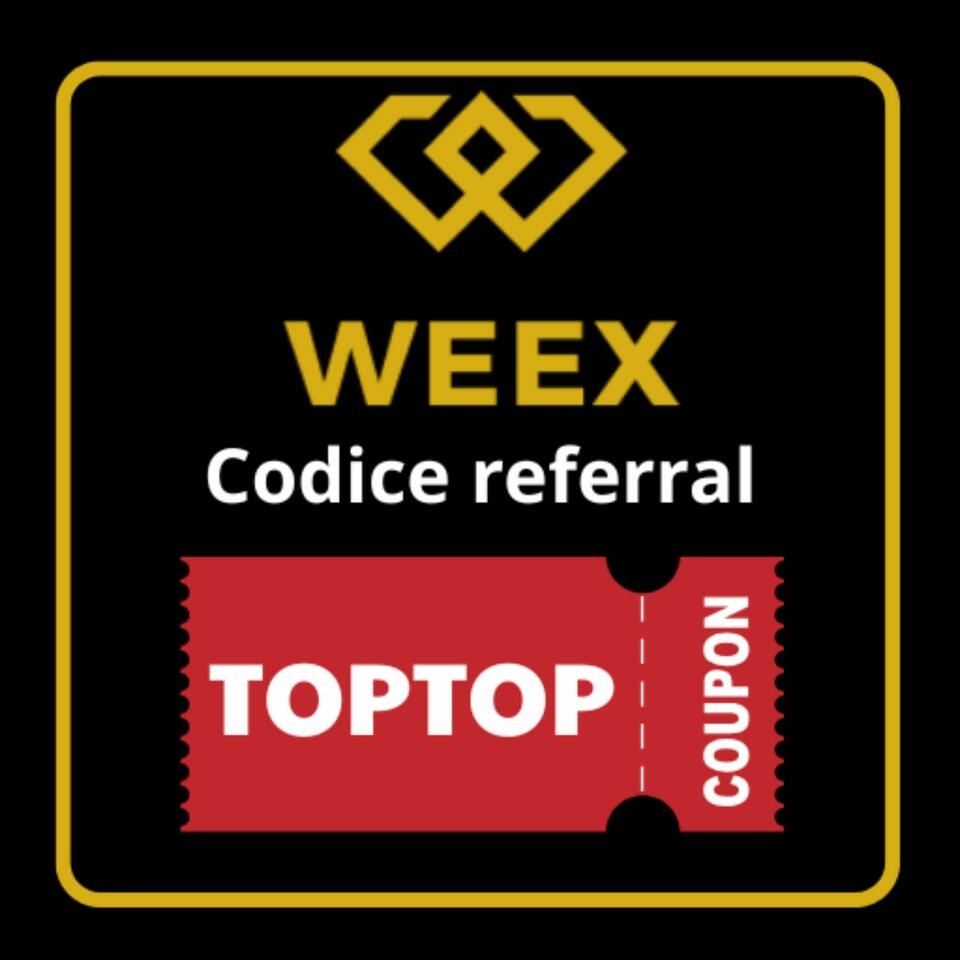 Codice referral WEEX: TOPTOP