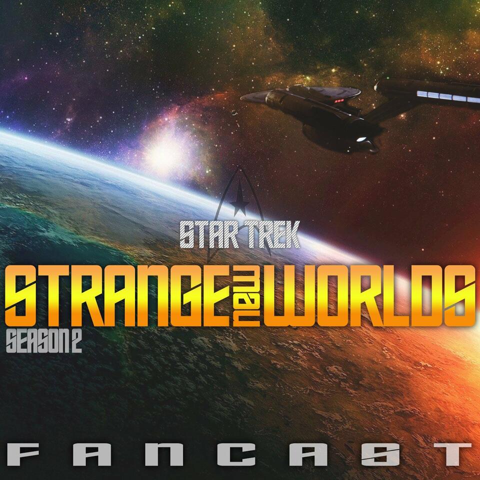 Strange New Worlds Fancast